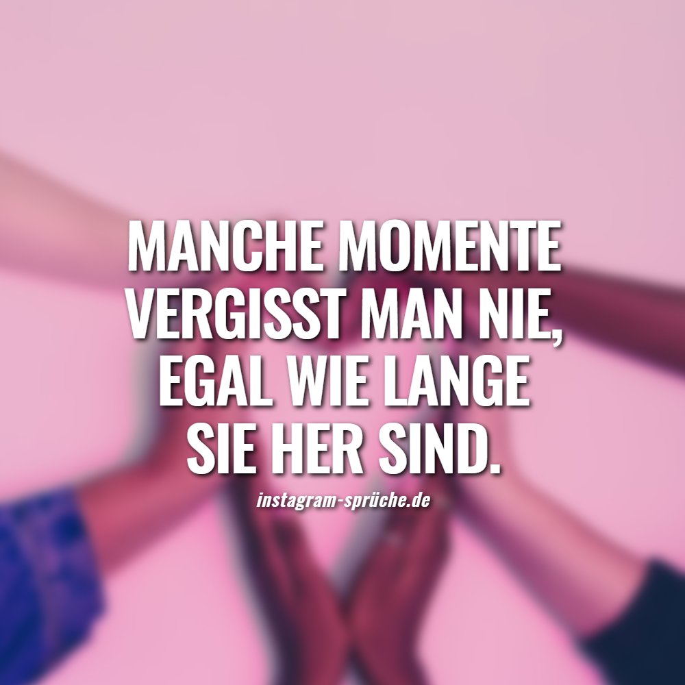 Manche Momente vergisst man nie, egal wie lange sie her sind.